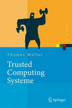 Trusted Computing Systeme (eBook, PDF) - Müller, Thomas