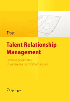 Talent Relationship Management (eBook, PDF) - Trost, Armin