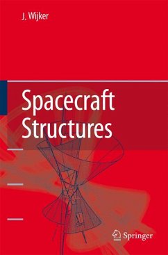 Spacecraft Structures (eBook, PDF) - Wijker, J. Jaap