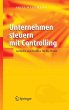 Unternehmen steuern mit Controlling... - Bild 1