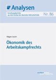 Ökonomik des Arbeitskampfrechts (eBook, PDF)