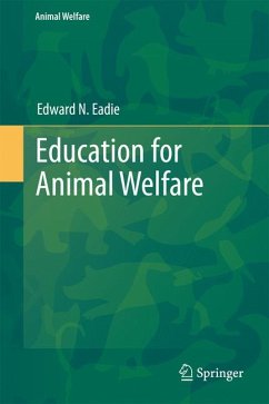 Education for Animal Welfare (eBook, PDF) - Eadie, Edward N.