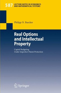 Real Options and Intellectual Property (eBook, PDF) - Baecker, Philipp N.