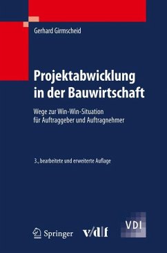 Projektabwicklung in der Bauwirtschaft (eBook, PDF) - Girmscheid, Gerhard