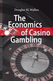 The Economics of Casino Gambling (eBook, PDF)