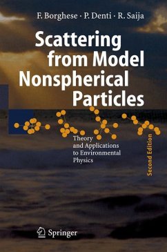 Scattering from Model Nonspherical Particles (eBook, PDF) - Borghese, Ferdinando; Denti, Paolo; Saija, Rosalba