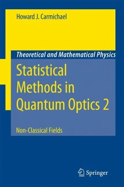 Statistical Methods in Quantum Optics 2 (eBook, PDF) - Carmichael, Howard J.