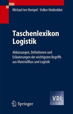 Taschenlexikon Logistik (eBook, PDF) - Hompel, Michael; Heidenblut, Volker