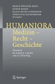 Humaniora: Medizin - Recht - Geschichte (eBook, PDF)