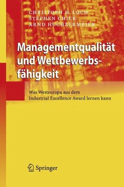 Managementqualität und Wettbewerbsfähigkeit (eBook, PDF) - Loch, Christoph H.; Chick, Stephen; Huchzermeier, Arnd