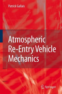 Atmospheric Re-Entry Vehicle Mechanics (eBook, PDF) - Gallais, Patrick