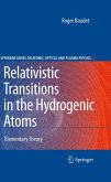 Relativistic Transitions in the Hydrogenic Atoms (eBook, PDF)