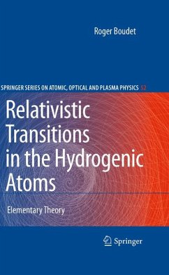 Relativistic Transitions in the Hydrogenic Atoms (eBook, PDF) - Boudet, Roger