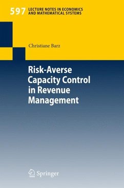 Risk-Averse Capacity Control in Revenue Management (eBook, PDF) - Barz, Christiane