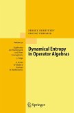 Dynamical Entropy in Operator Algebras (eBook, PDF)