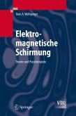 Elektromagnetische Schirmung (eBook, PDF)