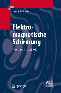 Elektromagnetische Schirmung (eBook, PDF) - Wolfsperger, Hans A.