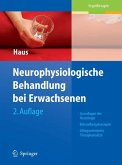 Neurophysiologische Behandlung bei Erwachsenen (eBook, PDF)