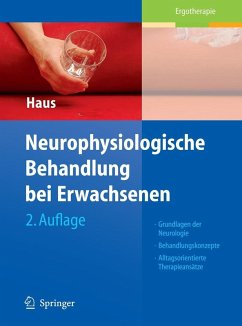 Neurophysiologische Behandlung bei Erwachsenen (eBook, PDF) - Haus, Karl-Michael