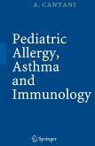 Pediatric Allergy, Asthma and Immunology (eBook, PDF)