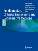 Fundamentals of Tissue Engineering and Regenerative Medicine (eBook, PDF)
