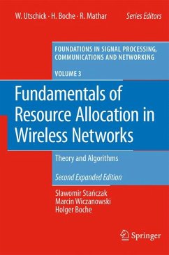 Fundamentals of Resource Allocation in Wireless Networks (eBook, PDF) - Stanczak, Slawomir; Wiczanowski, Marcin; Boche, Holger