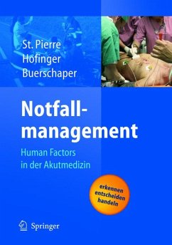Notfallmanagement (eBook, PDF) - St.Pierre, Michael; Hofinger, Gesine; Buerschaper, Cornelius