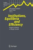 Institutions, Equilibria and Efficiency (eBook, PDF)