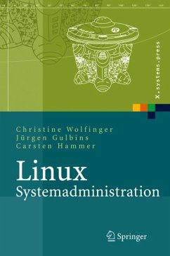 Linux-Systemadministration (eBook, PDF) - Wolfinger, Christine; Gulbins, Jürgen; Hammer, Carsten