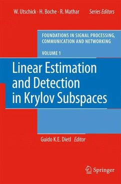 Linear Estimation and Detection in Krylov Subspaces (eBook, PDF) - Dietl, Guido K. E.