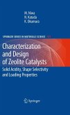 Characterization and Design of Zeolite Catalysts (eBook, PDF)