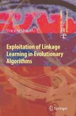 Exploitation of Linkage Learning in Evolutionary Algorithms (eBook, PDF)