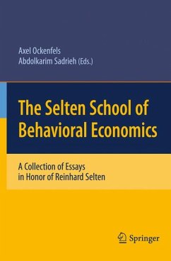 The Selten School of Behavioral Economics (eBook, PDF)