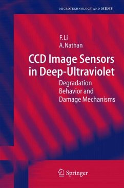 CCD Image Sensors in Deep-Ultraviolet (eBook, PDF) - Li, Flora; Nathan, Arokia
