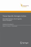 Tissue-Specific Estrogen Action (eBook, PDF)