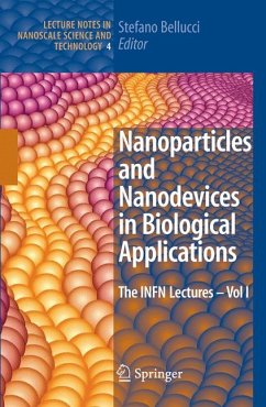 Nanoparticles and Nanodevices in Biological Applications (eBook, PDF)