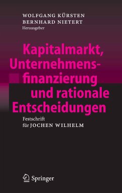 Kapitalmarkt, Unternehmensfinanzierung und rationale Entscheidungen (eBook, PDF)