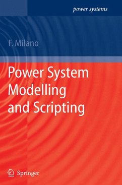 Power System Modelling and Scripting (eBook, PDF) - Milano, Federico