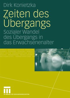 Zeiten des Übergangs (eBook, PDF) - Konietzka, Dirk