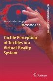 Tactile Perception of Textiles in a Virtual-Reality System (eBook, PDF)
