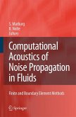 Computational Acoustics of Noise Propagation in Fluids - Finite and Boundary Element Methods (eBook, PDF)