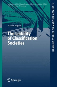 The Liability of Classification Societies (eBook, PDF) - Lagoni, Nicolai I.