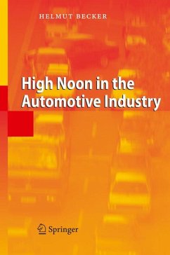 High Noon in the Automotive Industry (eBook, PDF) - Becker, Helmut