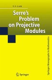 Serre's Problem on Projective Modules (eBook, PDF)