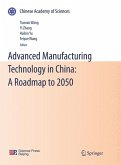 Advanced Manufacturing Technology in China: A Roadmap to 2050 (eBook, PDF)