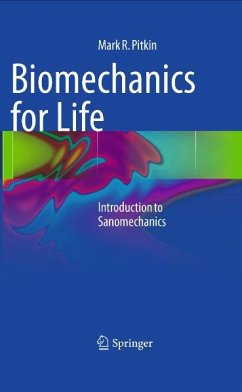 Biomechanics for Life (eBook, PDF) - Pitkin, Mark R.