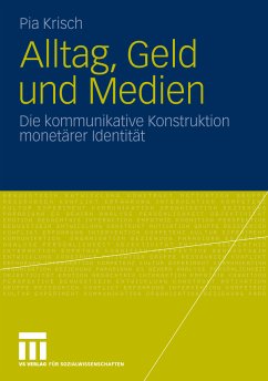 Alltag, Geld und Medien (eBook, PDF) - Krisch, Pia