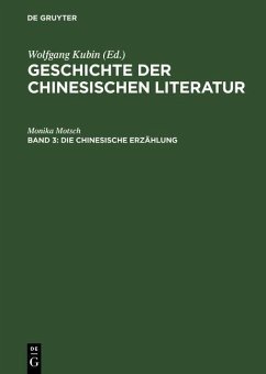 Die chinesische Erzählung (eBook, PDF) - Motsch, Monika