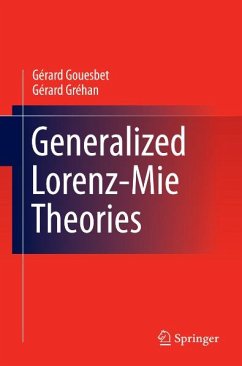 Generalized Lorenz-Mie Theories (eBook, PDF) - Gouesbet, Gerard; Gréhan, Gérard