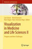 Visualization in Medicine and Life Sciences II (eBook, PDF)